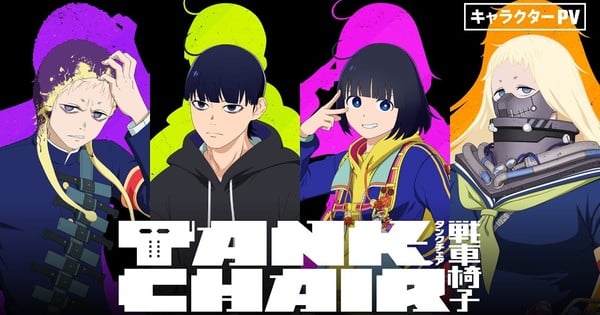 El Anime 'Tank Chair' Revela a sus Protagonistas con un Video Promocional de Personajes — Nyakko