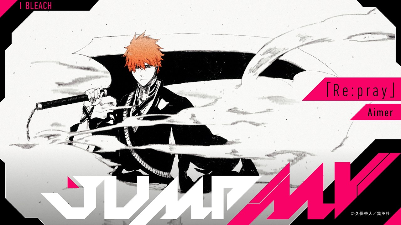 ¡El Fullbringer Arc de BLEACH revive con un nuevo JUMP MV y la melancolía de Aimer! — Nyakko