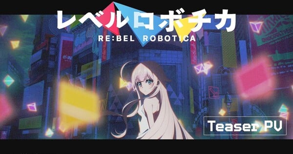 ¡Atención, fans de los robots y el drama! "Re:bel Robotica" se prepara para el 2027 — Nyakko