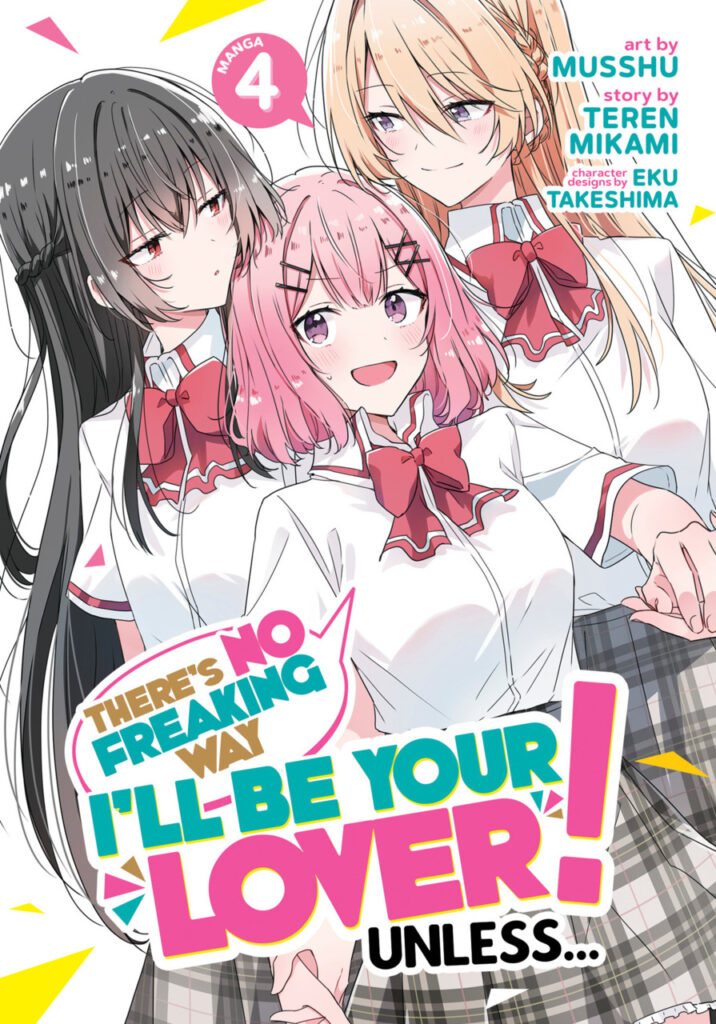 There’s No Freaking Way I’ll Be Your Lover! Unless… volume 4 cover